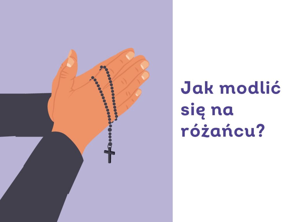 Różaniec jak się na nim modlić