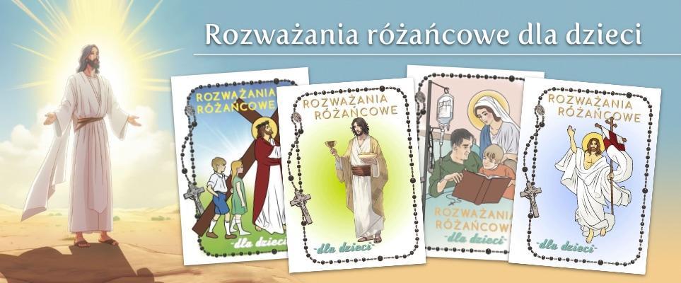 Rozważania różańcowe dla dzieci